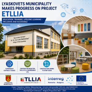 Lyaskovets Municipality Advances the Implementation of the ETLLIA Project
